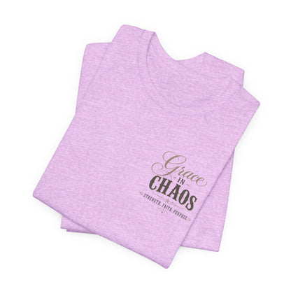 Grace in Chaos Tee | Inspirational scripture typography shirt