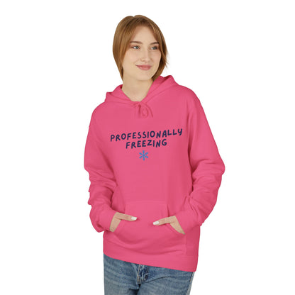 Professionally Freezing Hoodie | Handwritten Text, Snowflake Accent