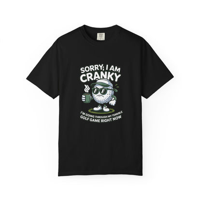 Sorry I Am Cranky Golf Ball Shirt | Funny Golf T-Shirt