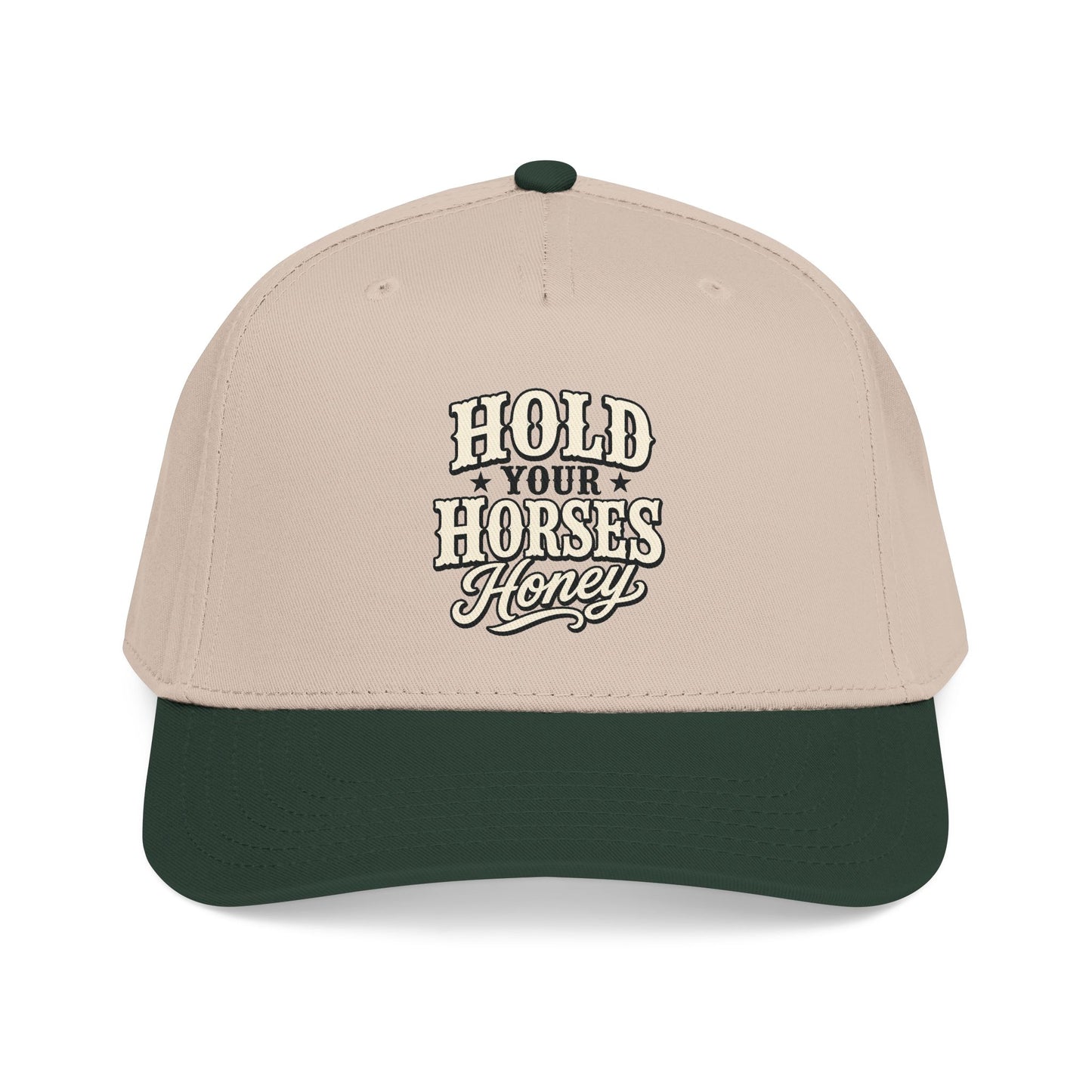 Hold Your Horses Honey Mid Profile Baseball Cap | Western Rodeo Cowboy