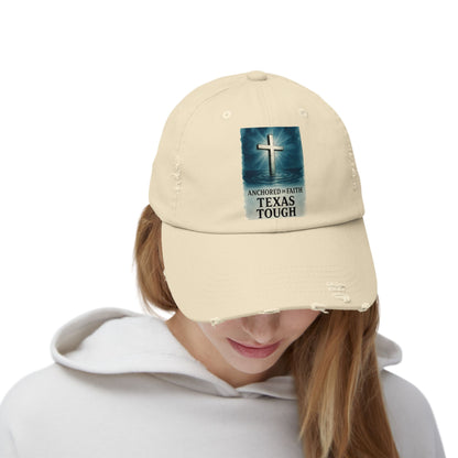 Cap, Anchored in Faith Texas Tough Distressed Hat, Unisex Baseball Cap, Texas Strength Tragedy Gift, Faithful Gift, Inspirational Headwear,