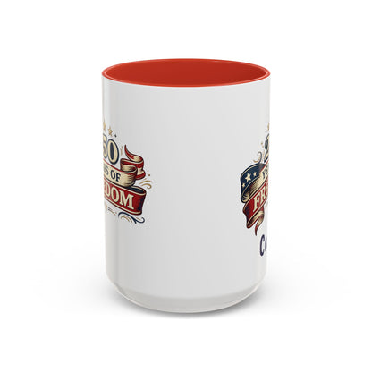 250 Years of Freedom Coffee Mug | Personalized Name - America 250th Anniversary, Semiquincentennial, Patriotic Gift, Heritage Celebration