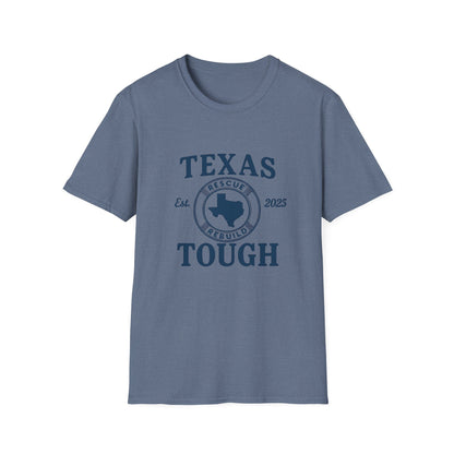 Texas Tough Unisex T-Shirt - Texas Pride, Promote Strength Tee, Lone Star State Pride Shirt, Hill Country, Strength through tragedy