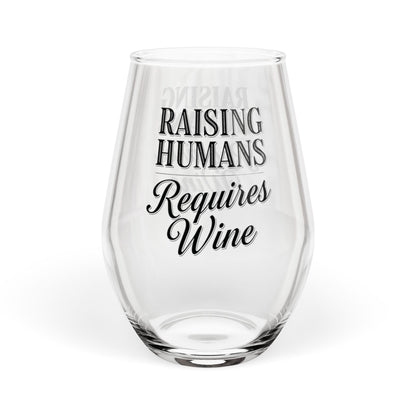 Raising Humans Requires Wine Stemless Wine Glass | Mom Parent Humor