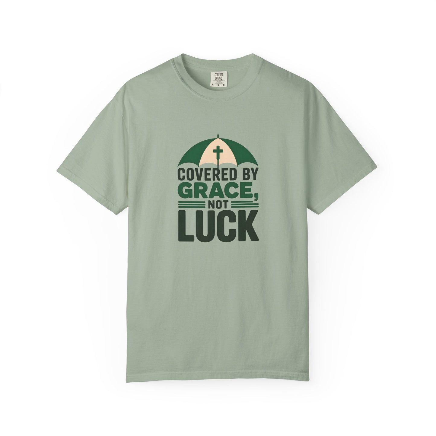 Covered by Grace Not Luck T-Shirt | Christian faith tee, cross graphic