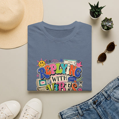 Replying With Vibes T-Shirt | Retro Colorful Typography, 90s Aesthetic