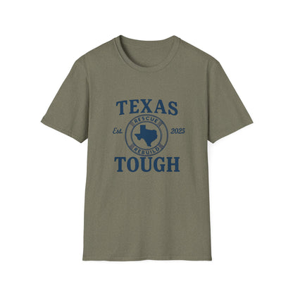 Texas Tough Unisex T-Shirt - Texas Pride, Promote Strength Tee, Lone Star State Pride Shirt, Hill Country, Strength through tragedy
