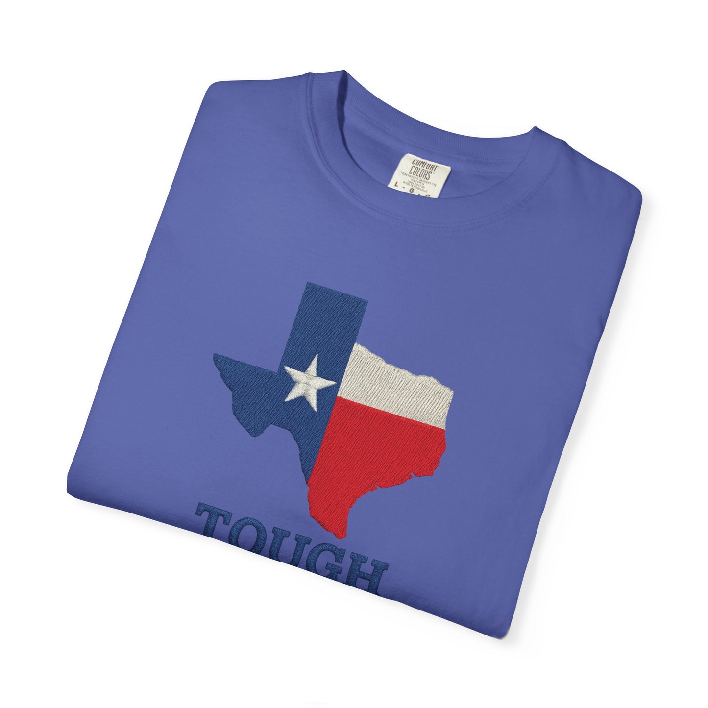 T-Shirt, Texas Tough Texas Pride, Texan Gift, Lone Star State Apparel, Western Tee, Southern Pride Shirt