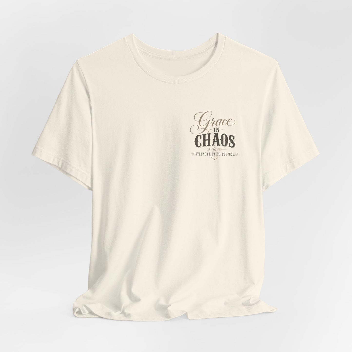 Grace in Chaos Tee | Inspirational scripture typography shirt