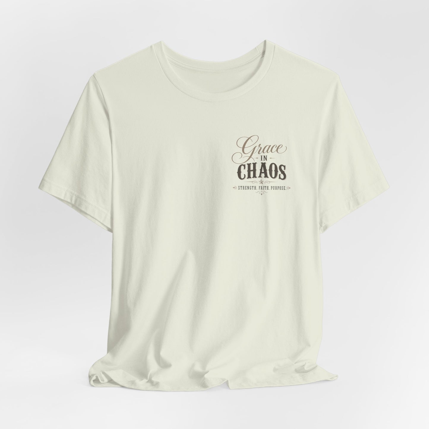 Grace in Chaos Tee | Inspirational scripture typography shirt
