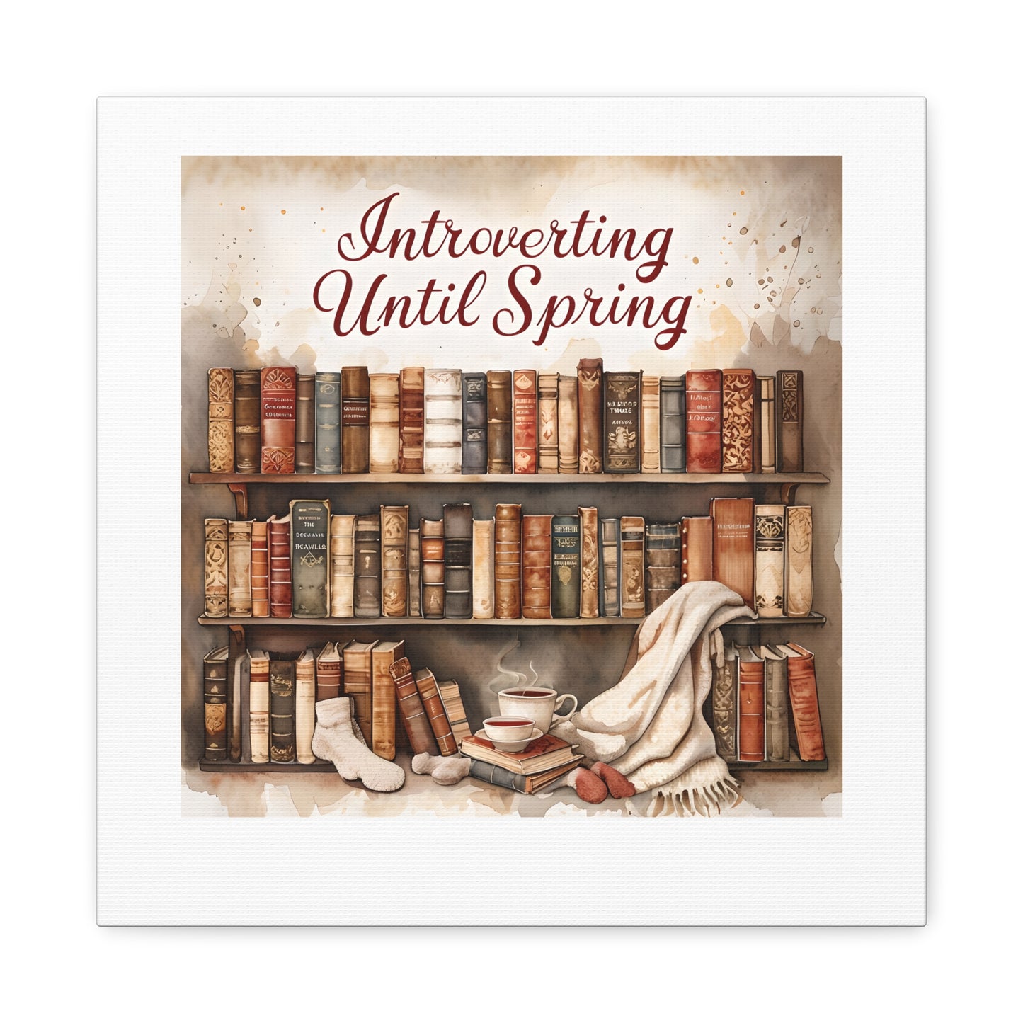Cozy Wall Art, Introverting Until Spring Quote, Home Decor, Book Lover Gift, Spring Decor, Library Aesthetic