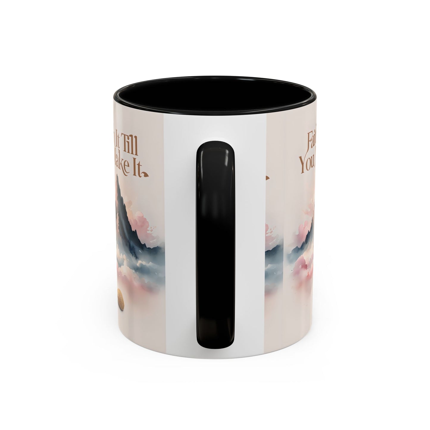 Faith It Till You Make It Coffee Mug, Motivational Drinkware, Inspirational Gift, Morning Coffee Cup, Self-Help Mug