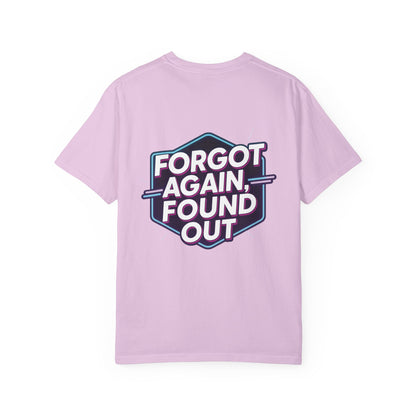 Gen X-Hausted Unisex T-shirt, Forgot Again Found Out Funny Tee, Gen X Humor Gift, Retro 80s 90s Shirt, Vintage Style Clothing