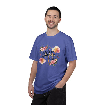A Lot Can Happen in 3 Days Easter Faith T-Shirt | Floral Script, Inspirational Quote