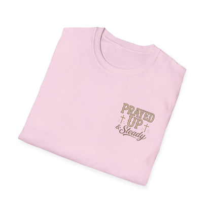 Prayed Up & Steady T-Shirt | Faith Scripture Cross Christian Tee
