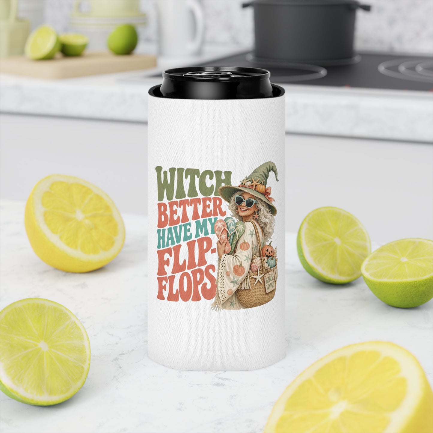 Witch Better Have My Flip Flops Can Cooler | Halloween Witch Beach Tote Art