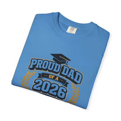 Proud Dad of a 2026 Graduate T-shirt | Graduation Dad Tee, Class of 2026