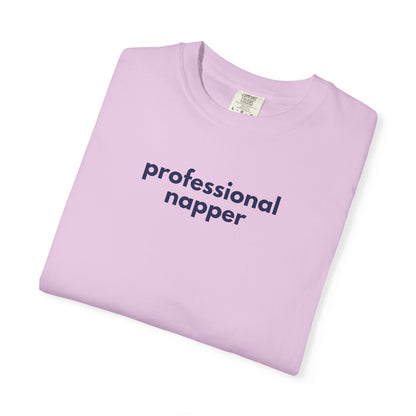 Professional Napper Gen X Humor T-shirt, Funny Graphic Tee, Sleep Lover Gift, Sarcastic Shirt, Lounge Wear, Casual Top