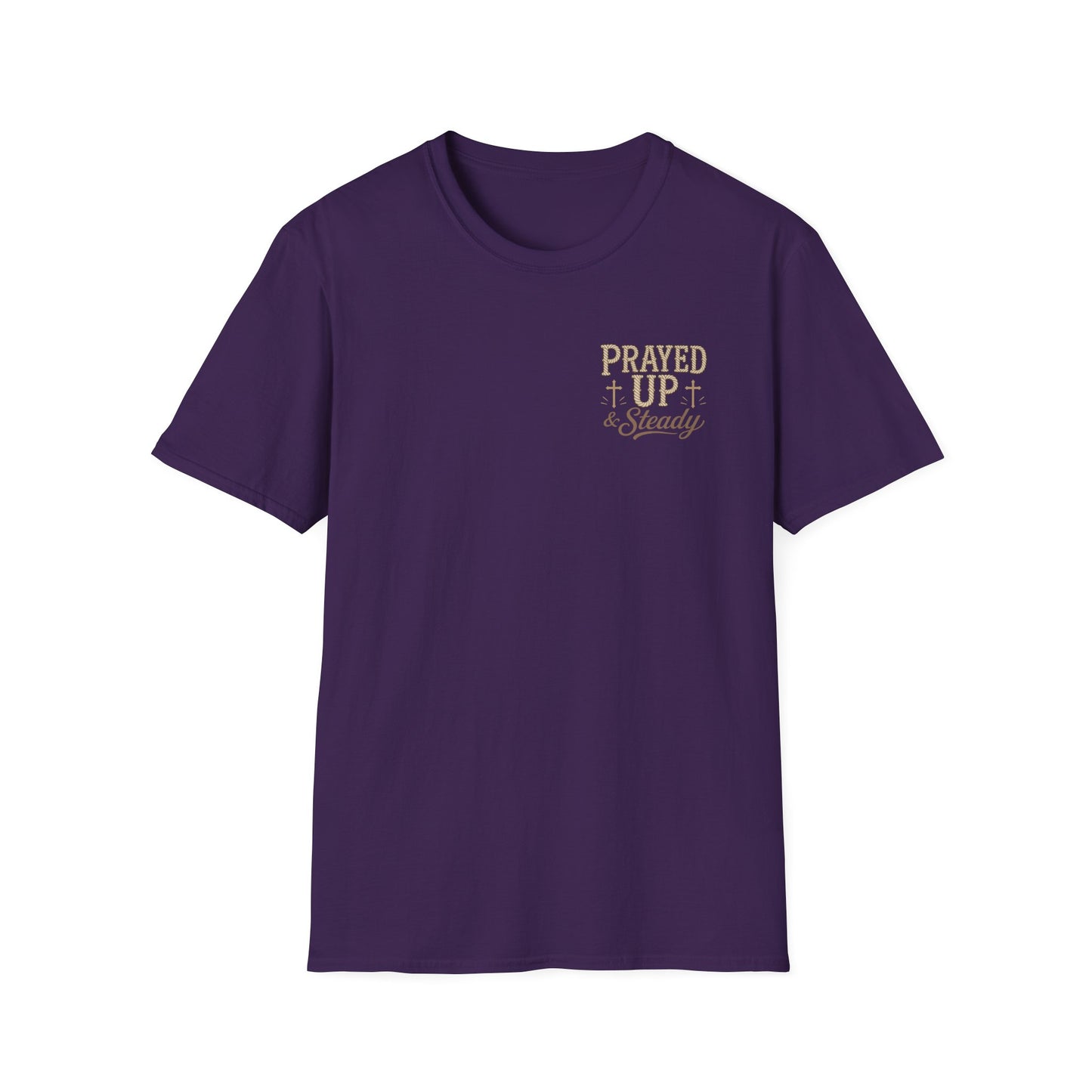 Prayed Up & Steady T-Shirt | Faith Scripture Cross Christian Tee