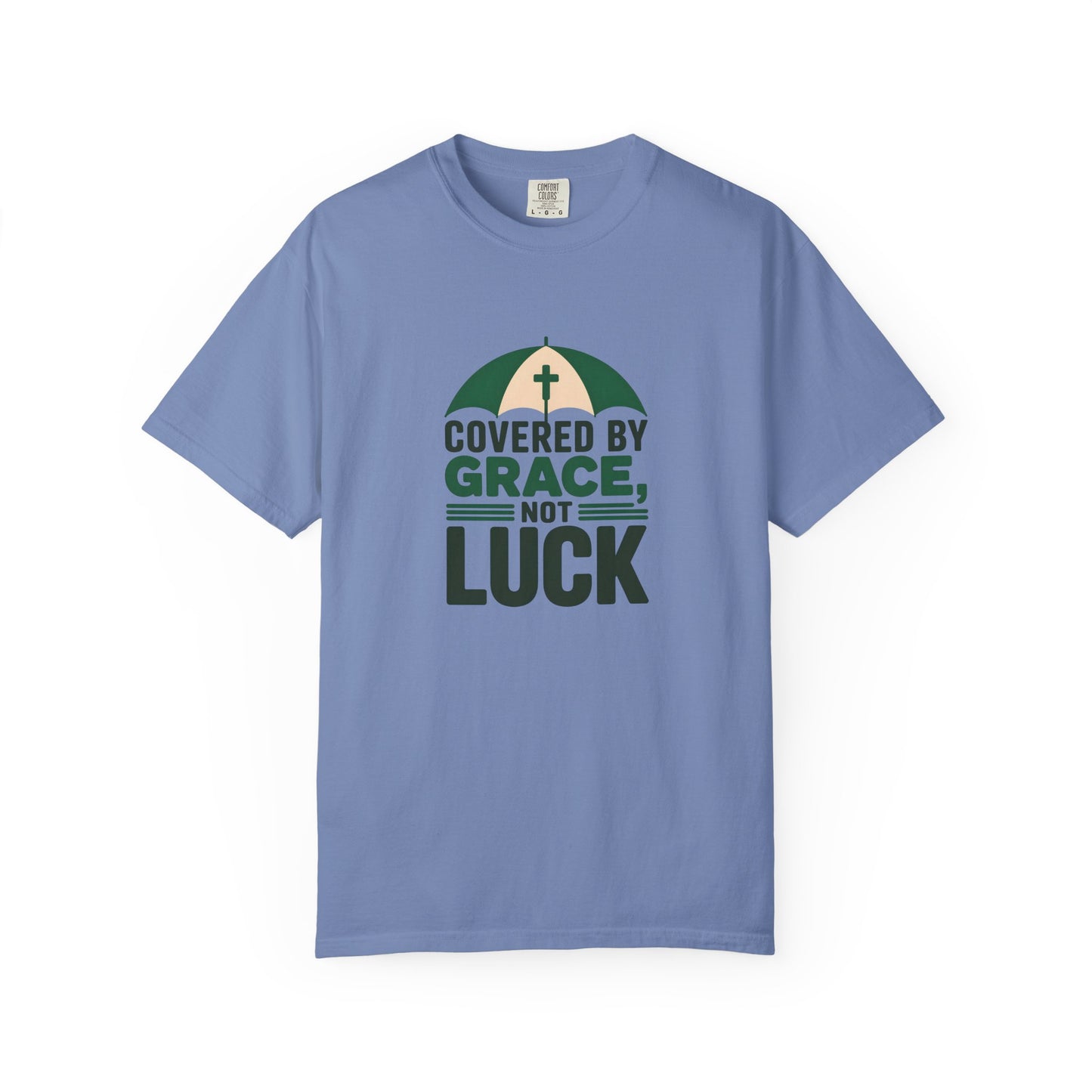 Covered by Grace Not Luck T-Shirt | Christian faith tee, cross graphic