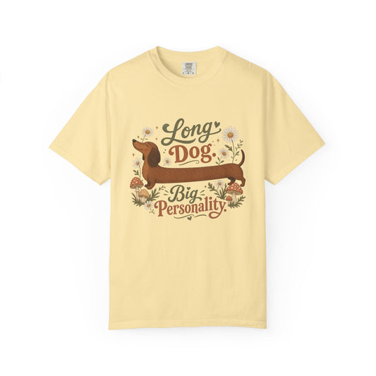 Long Dog Big Personality Dachshund T-shirt | Cute Sausage Dog Floral Design