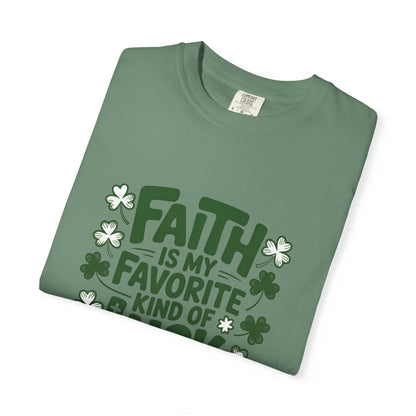 Faith Is My Favorite Kind of Luck T-shirt | St. Patrick's Day Shamrock Design