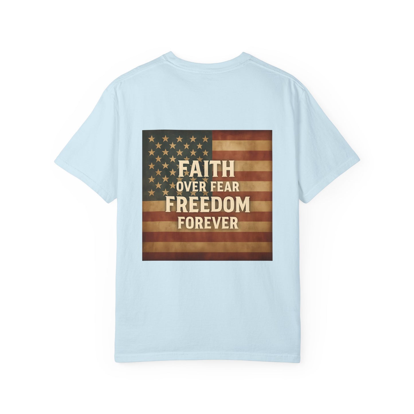 Faith Family Freedom Unisex T-shirt, Christian Tee, Faith Over Fear Shirt, Religious Apparel, Inspirational Clothing