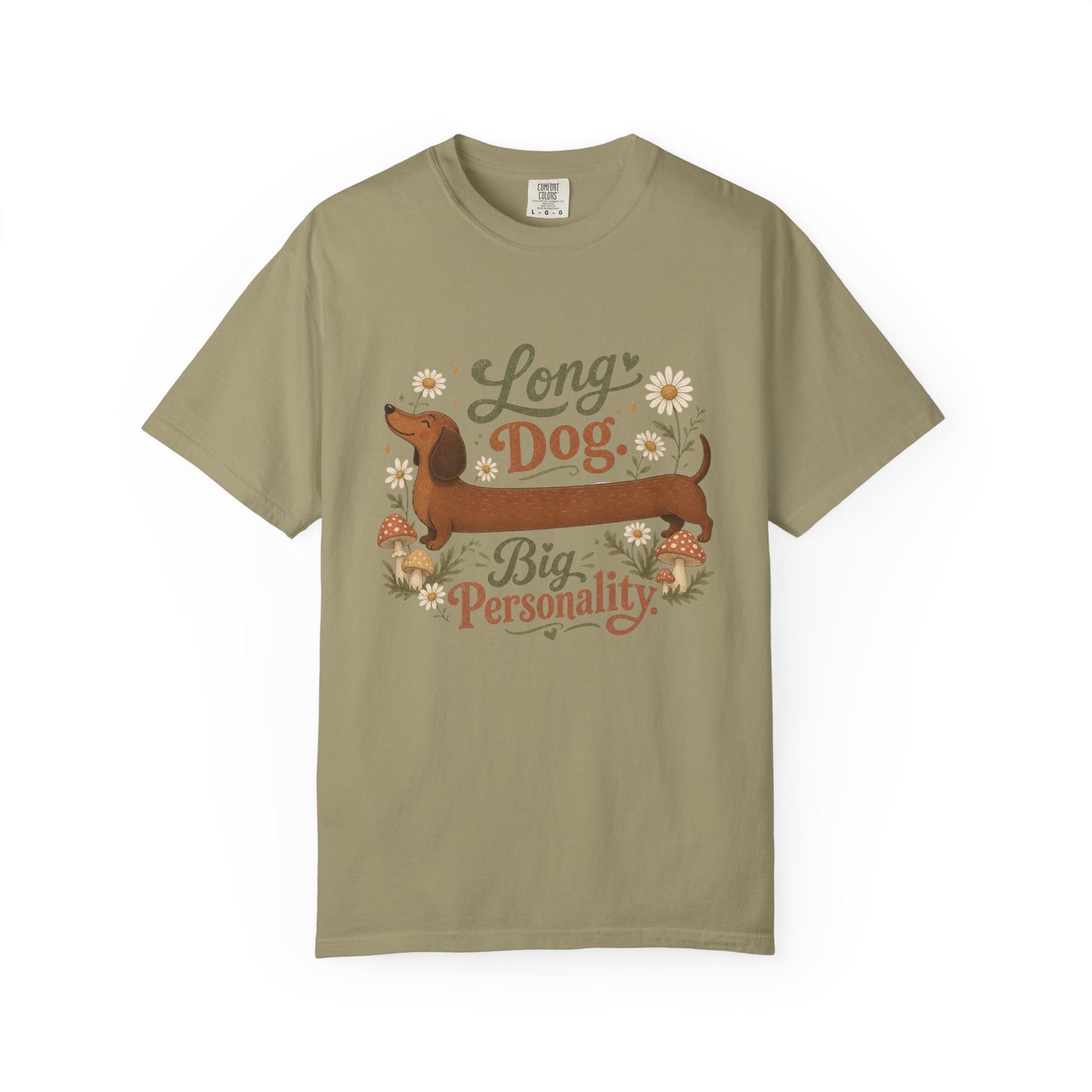 Long Dog Big Personality Dachshund T-shirt | Cute Sausage Dog Floral Design