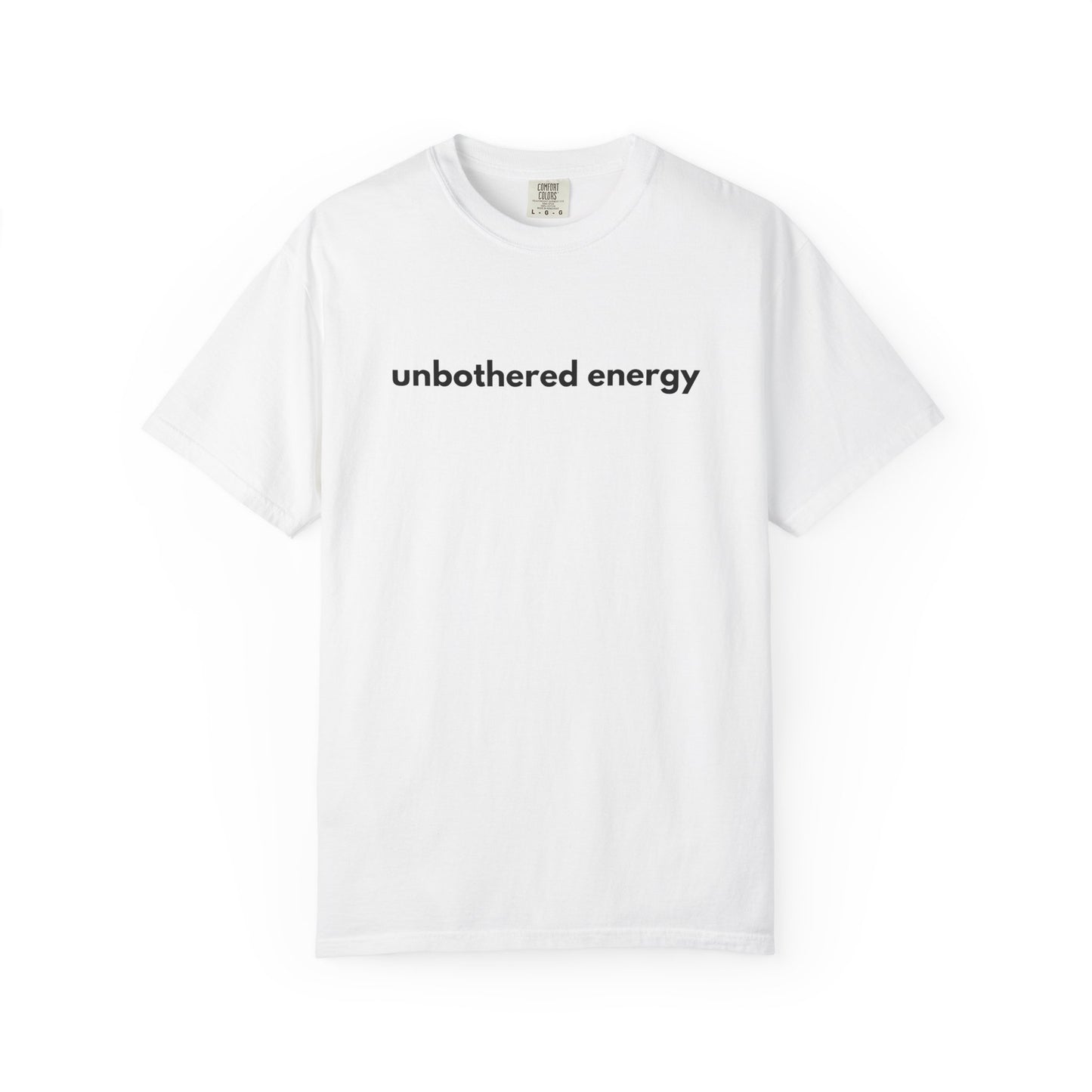 unbothered energy text T-Shirt | Minimalist Script Tee, Casual Everyday Shirt