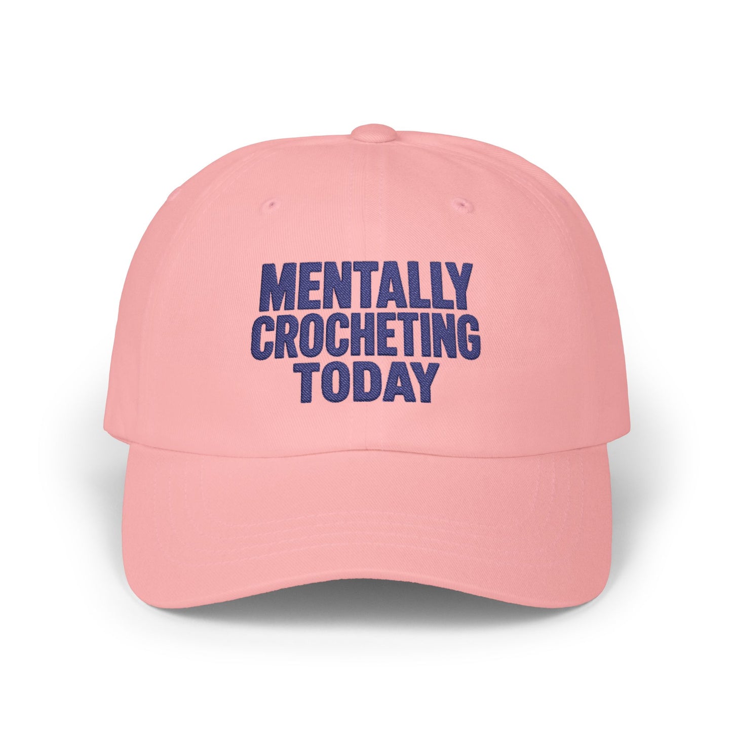 Mentally Crocheting Today Dad Cap | Embroidered Crochet Hat