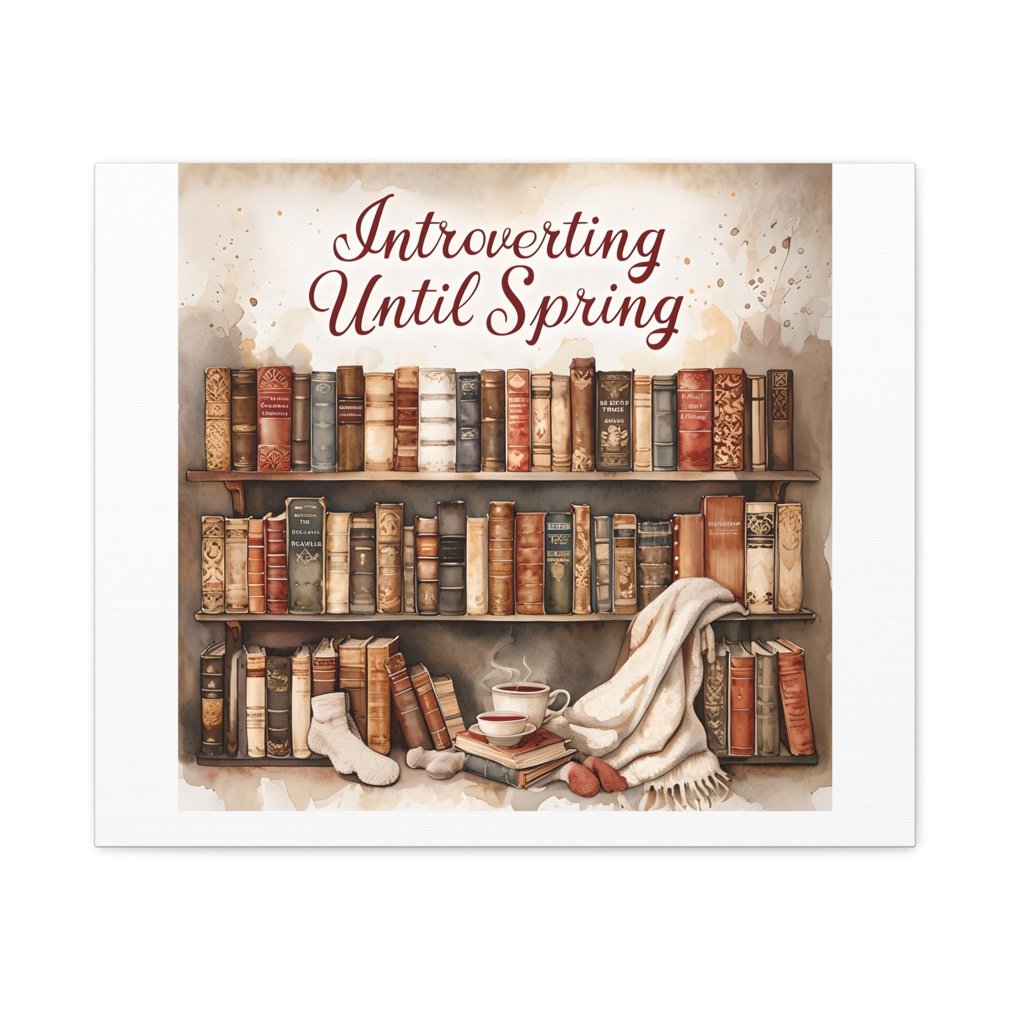 Cozy Wall Art, Introverting Until Spring Quote, Home Decor, Book Lover Gift, Spring Decor, Library Aesthetic