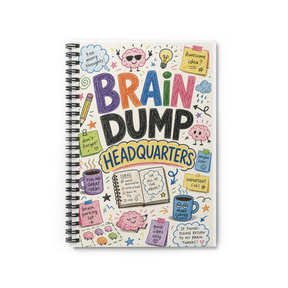 Brain Dump Headquarters Spiral Notebook | Ruled Journal for Notes