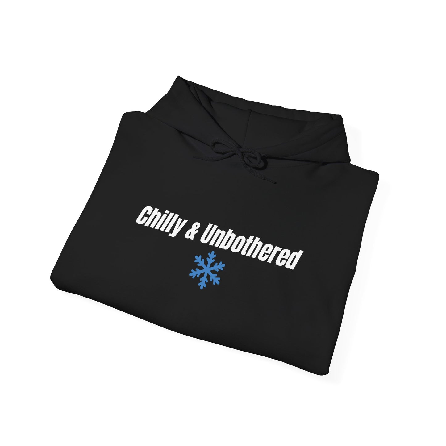 Chilly & Unbothered hoodie | Snowflake graphic sweatshirt