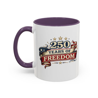 250 Years of Freedom Coffee Mug | Personalized Name - America 250th Anniversary, Semiquincentennial, Patriotic Gift, Heritage Celebration
