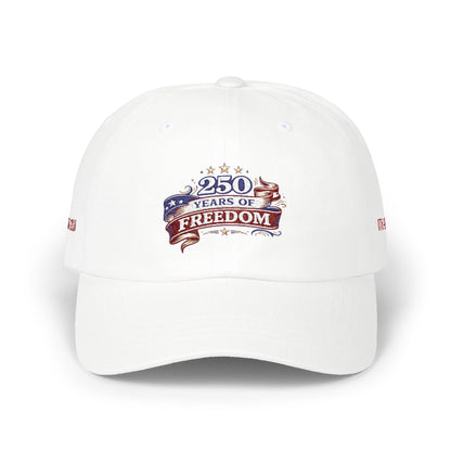 250 Years of Freedom America Anniversary Dad Cap