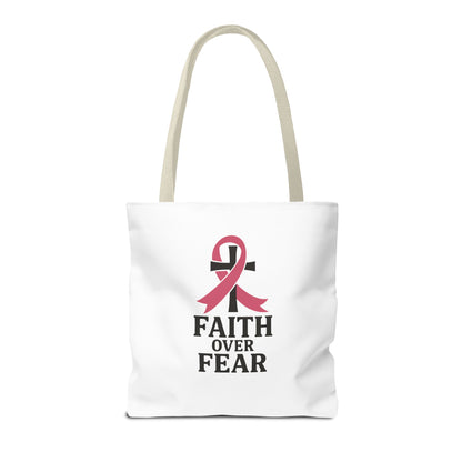 Faith Over Fear Tote Bag, Inspirational Gift for Cancer Awareness, Motivational Tote, Breast Cancer Support, Daily Use Bag