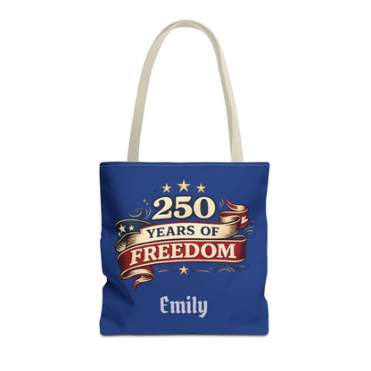 250 Years of Freedom Tote Bag | Patriotic Flag Ribbon Design