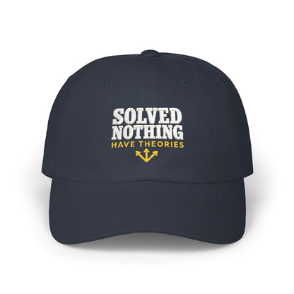 Solved Nothing Have Theories True Crime Dad Cap