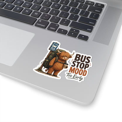 Bus Stop Mood Too Early Sticker | Highland Cow Sticker, Travel Coffee Decal