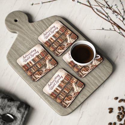 Coasters for Book Lovers, Introverting Until Spring Coasters, Cozy Home Decor, Gift for Readers, Literary Gifts