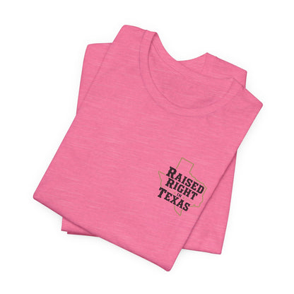 Raised Right in Texas T-Shirt | Texas Outline, Typographic Western Design