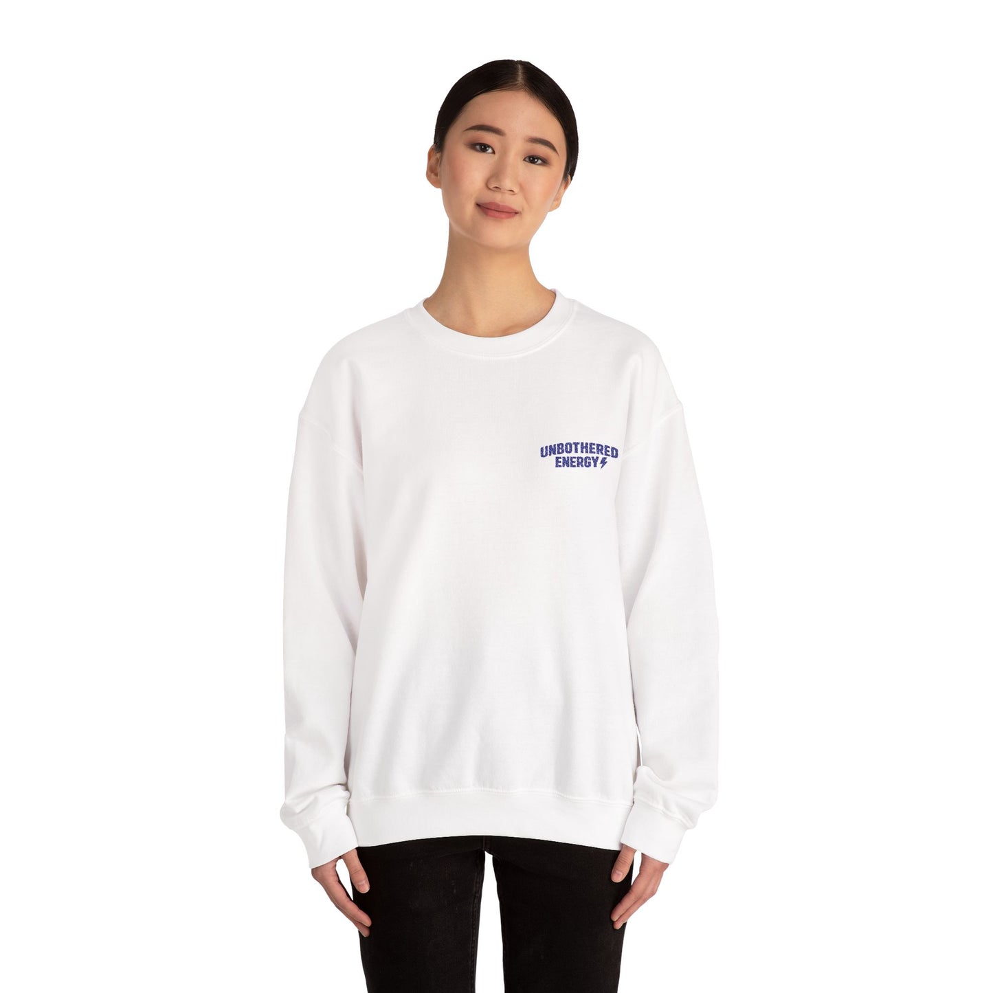 Unbothered Energy embroidered crewneck sweatshirt | left chest