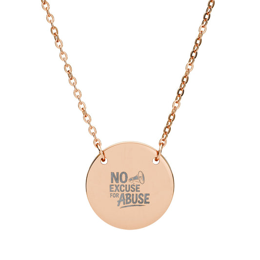 No Excuse For Abuse Circle Necklace | Engraved Awareness Pendant