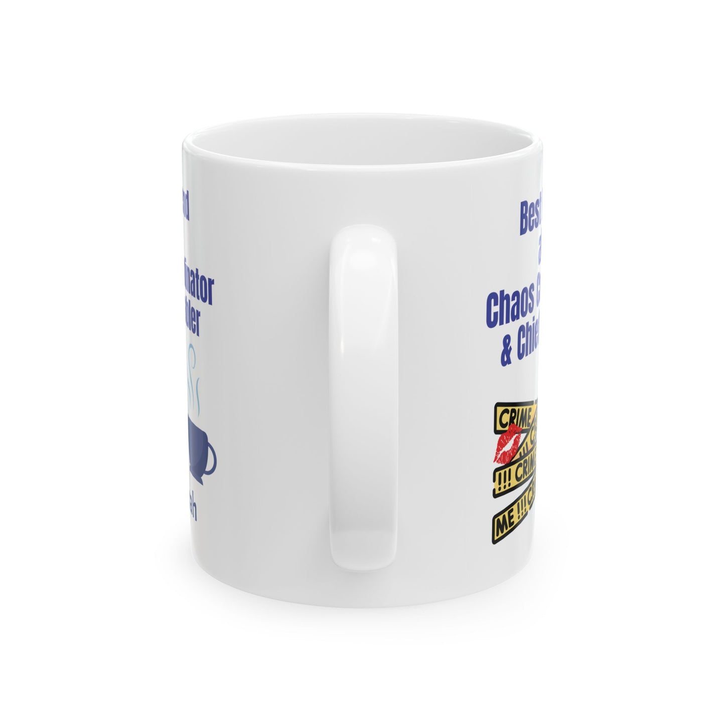 Funny Best Friend Ceramic Mug, Humor Chaos Coordinator Chief Enabler Gift, Coffee Cup, Tea Mug, Sarcastic Coworker Gift, Office Mug