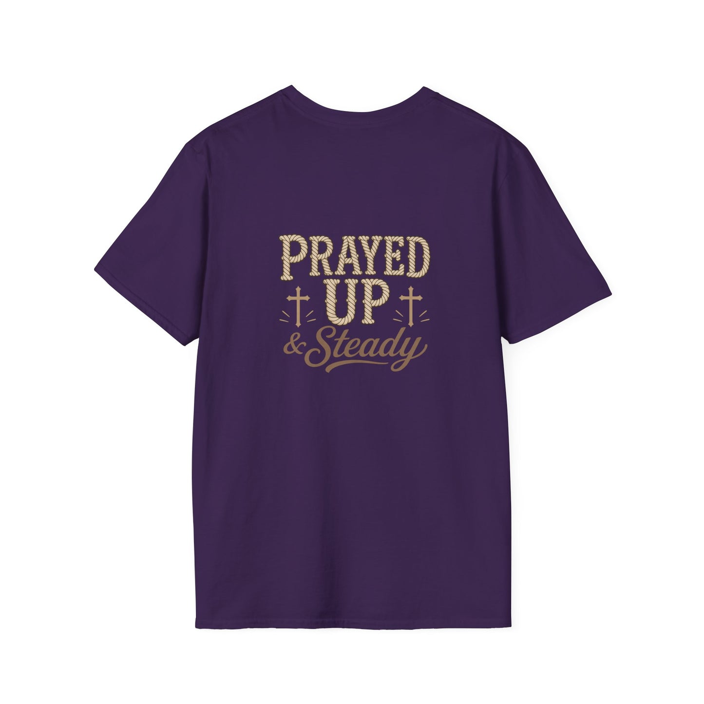 Prayed Up & Steady T-Shirt | Faith Scripture Cross Christian Tee