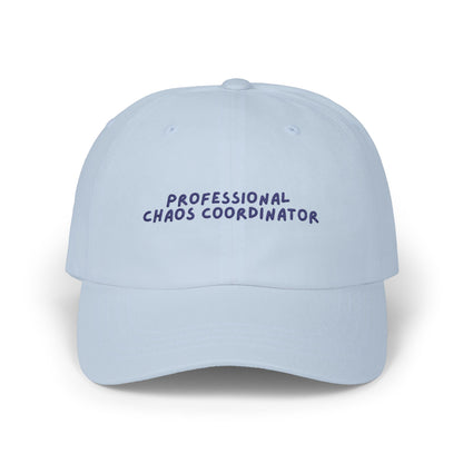 Professional Chaos Coordinator Dad Cap | Embroidered Baseball Hat