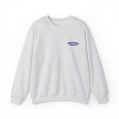 Unbothered Energy embroidered crewneck sweatshirt | left chest