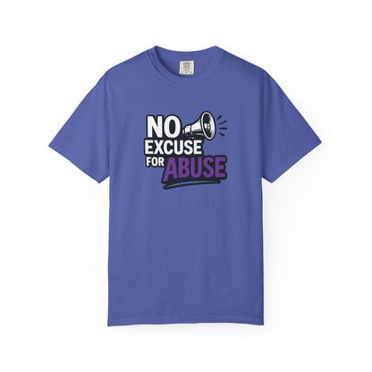 Empowering Unisex T-Shirt: No Excuse for Abuse, Awareness Shirt, Activism Tee, Gift for Supporters, Comfort Wear