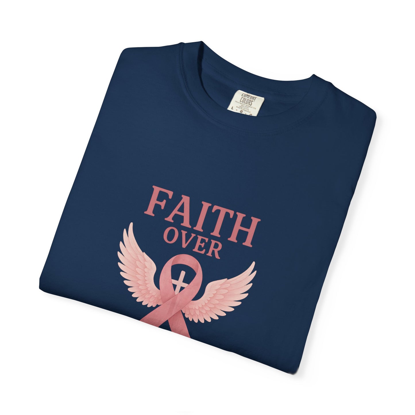 Faith Over Fear Unisex T-Shirt, Inspirational Shirt, Breast Cancer Awareness Tee, Gift for Support, Everyday Casual Wear