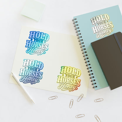 Hold Your Horses Honey Sticker Sheet | Western Retro Phrase Stickers